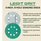 5-Inch 8-Hole Sanding Discs Legit Grit